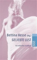 Geliebte Lust ein erotisches eBooks von Bettina Hesse