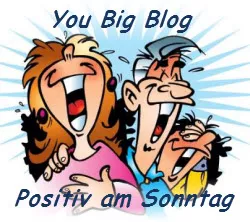 Serie 2 Positiv am Sonntag bei You Big Blog